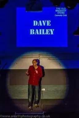 Dave Bailey - comedian