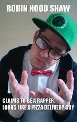 Robin Hood Shaw - comedian