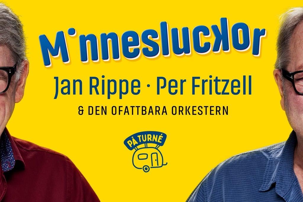 MINNESLUCKOR, Jan Rippe & Per Fritzell & Den Ofattbara Orkestern